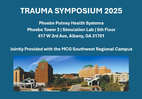 MCG Clinical Community Conversations & Educator Engagement Series - Trauma Symposium - May 10, 2025 Banner